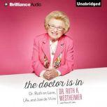 The Doctor Is In, Dr. Ruth K. Westheimer