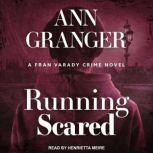 Running Scared, Ann Granger