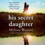 His Secret Daughter, Melissa Wiesner