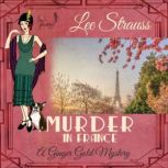 Murder in France, Lee Strauss