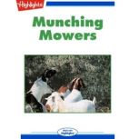 Munching Mowers, Cheryl M. Reifsnyder, Ph.D.