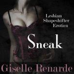 Sneak Lesbian Shapeshifter Erotica, Giselle Renarde