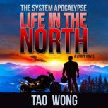 Life in the North, Tao Wong