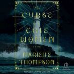 The Curse of the Cole Women, Marielle Thompson