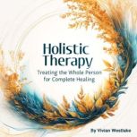 Holistic Therapy, Vivian Westlake