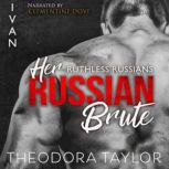 Her Russian Brute, Theodora Taylor