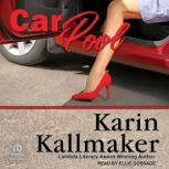 Car Pool, Karin Kallmaker