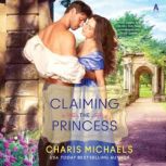 Claiming the Princess, Charis Michaels