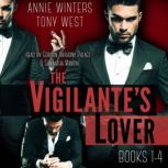 The Vigilantes Lover The Original S..., Annie Winters