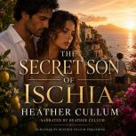 The Secret Son of Ischia, Heather Cullum