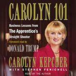 Carolyn 101, Carolyn Kepcher