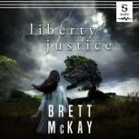 Liberty Justice, Brett McKay