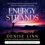 Energy Strands, Denise Linn