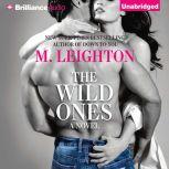 The Wild Ones, M. Leighton