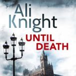 Until Death, Ali Knight