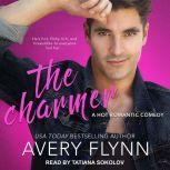 The Charmer, Avery Flynn