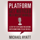 Platform, Michael Hyatt