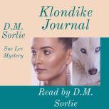 Klondike Journal, D. M. Sorlie
