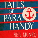 Tales of Para Handy, Neil Munro
