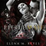 Little Mate, Elena M. Reyes