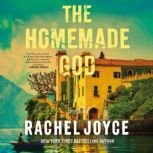 The Homemade God, Rachel Joyce