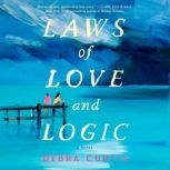 Laws of Love and Logic, Debra Curtis