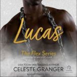 Lucas, Celeste Granger