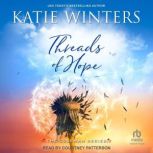 Threads of Hope, Katie Winters