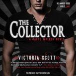 The Collector, Victoria Scott