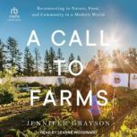 A Call to Farms, Jennifer Grayson