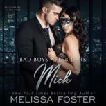Bad Boys After Dark Mick, Melissa Foster
