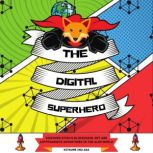 The Digital Superhero, Kitsune Inu