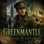 Greenmantle, John Buchan