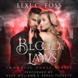 Blood Laws, Lexi C. Foss