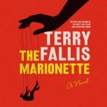 The Marionette, Terry Fallis