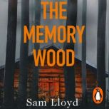 The Memory Wood, Sam Lloyd