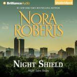 Night Shield, Nora Roberts