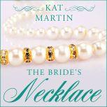 The Bride's Necklace, Kat Martin