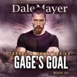 Gages Goal, Dale Mayer