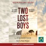 Two Lost Boys, L.F. Robertson