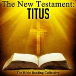 The New Testament Titus, Multiple Authors