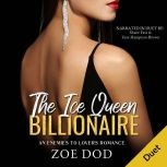 The Ice Queen Billionaire, Zoe Dod