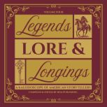 Legends, Lore,  Longings, RF  Media LLC