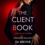 The Client Book, Isa Brevine