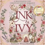 Ink and Ivy, Ashley Willingham