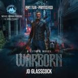 Warborn, Part Two Painted Red, JD Glasscock