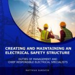 Creating and Maintaining an Electrica..., Matthias Surovcik