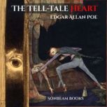 The Telltale Heart, Edgar Allan Poe