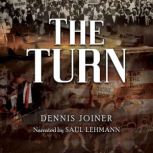 The Turn, Dennis  Joiner