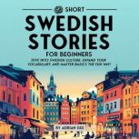 69 Short Swedish Stories for Beginner..., Adrian Gee